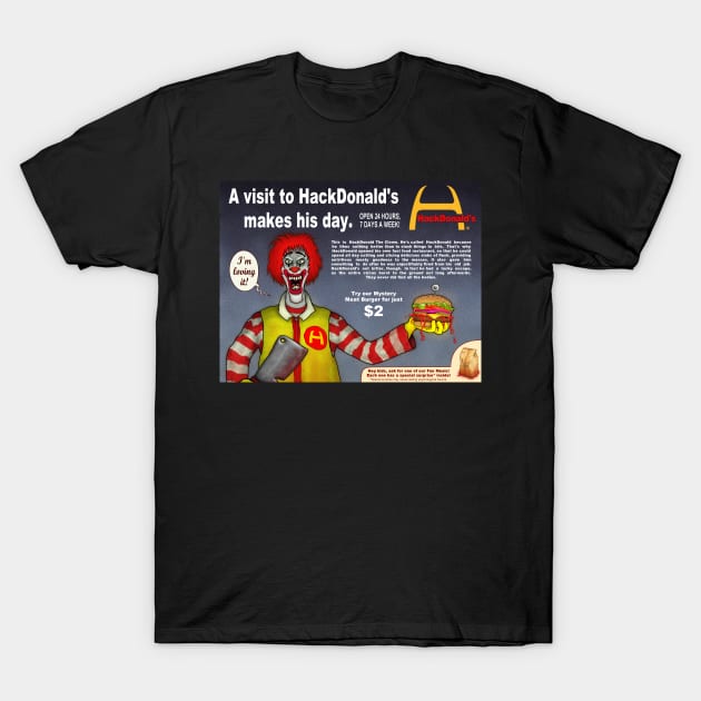 Hackdonald's T-Shirt by MalcolmKirk